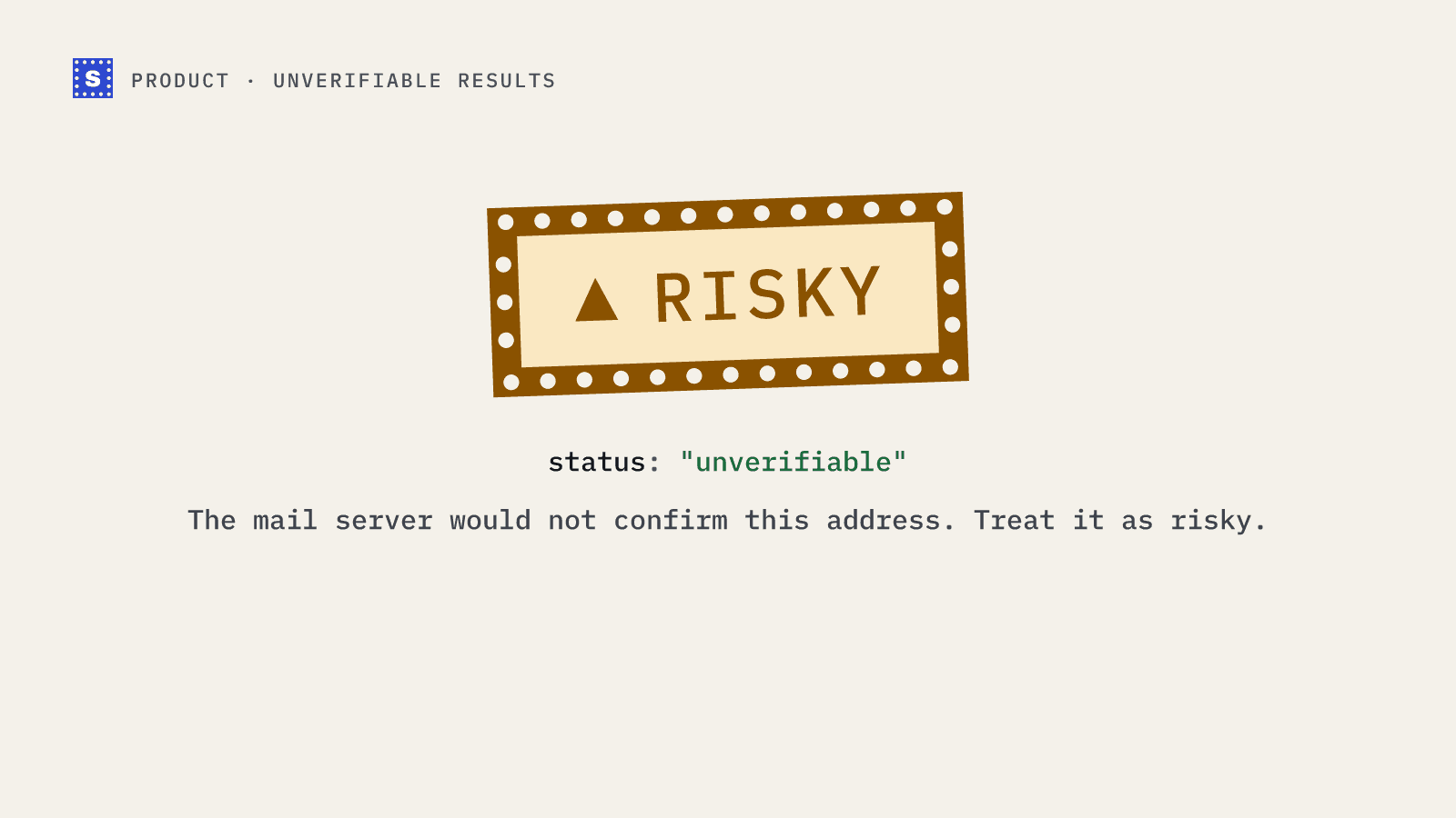 A large Risky result stamp with the reason code no_response and the message: the mail server would not confirm this address