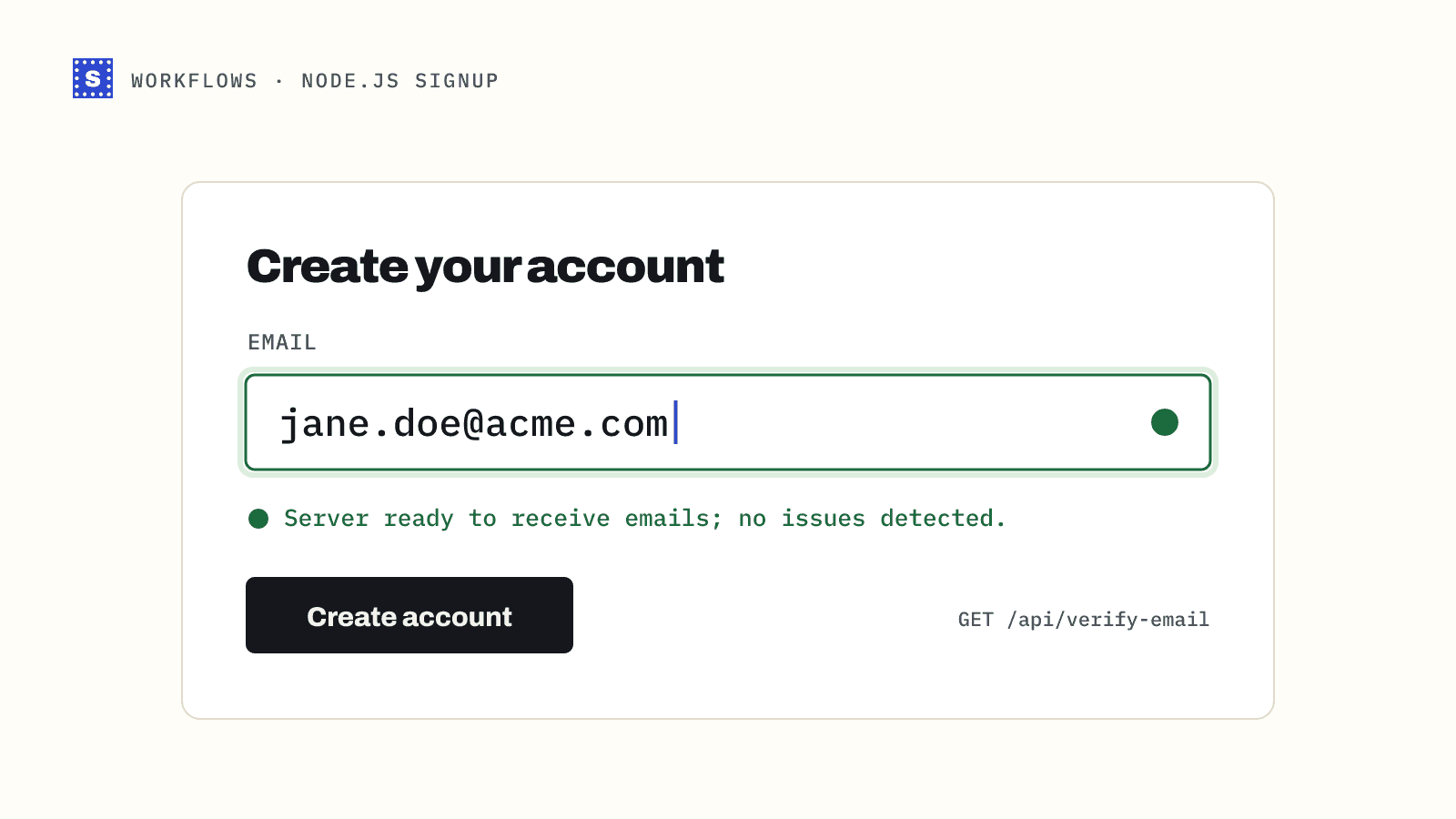 A sign-up form where the email field has been checked by the server and shows a Deliverable result before the account is created