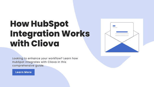 Blog post image for "How HubSpot Integration Works with Cliova: A Comprehensive Guide"